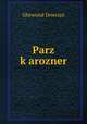 Parz k?arozner, Ghewond Dowrian 