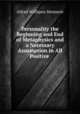 Personality the Beginning and End of Metaphysics and a Necessary Assumption in All Positive ., Alfred Williams Momerie 