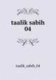 taalik sabih 04, taalik_sabih_04 