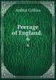 Peerage of England. .. 6, Arthur Collins 