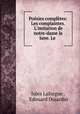 Poesies completes: Les complaintes. L