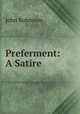 Preferment: A Satire, John Robinson 