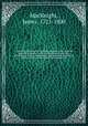 A new literal translation from the original Greek of all the apostolical epistles : with a commentary and notes, philological, critical, explanatory, and practical, to which is added A history of the life of the Apostle Paul. 6, MacKnight, James, 1721-1800 