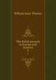 The Polish peasant in Europe and America. 2, Thomas, William Isaac, 1863-1947 