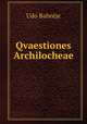 Qvaestiones Archilocheae ., Udo Bahntje 