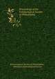 Proceedings of the Entomological Society of Philadelphia. 3, Entomological Society of Philadelphia , American Entomological Society 