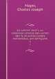 Le cabinet des fs, ou collection choisie des contes des fs, et autres contes merveilleux, orn de figures.. 1, Mayer, Charles Joseph 