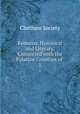 Remains, Historical and Literary, Connected with the Palatine Counties of .. 1, Chetham Society 