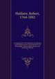 An exposition of the Epistle to the Romans : with remarks on the commentaries of Dr. MacKnight, Profesor Moses Stuart, and Professor Tholuck. 3, Haldane, Robert, 1764-1842 