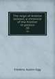 The reign of Andrew Jackson; a chronicle of the frontier in politics. 20, Frederic Austin Ogg 