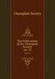 The Publications of the Champlain Society. no. 12, Champlain Society 
