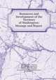 Resources and Development of the Territory of Washington: Message and Report ., Washington (Ter .) Governor, 1884-1887 (Watson C. Squire ), Governor (1884-1887 : Squire, Washington (Ter.) Governor, Watson Carvosso Squire , Washington (State ), Governor 