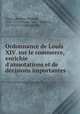 Ordonnance de Louis XIV. sur le commerce, enrichie d
