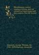 Miscellaneous notices relating to China, and our commercial intercourse with that country. Part the second, Staunton, George Thomas, Sir, 1781-1859,Pearson, Alexander 