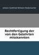 Rechtfertigung der von den Gelehrten misskannten, Johann Gottfried Wilhelm Rademacher 