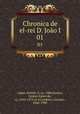 Chronica de el-rei D. Joo I. 01, Fernao Lopes 