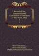 Record of the Constitutional Convention of the State of New York, 1915 .. 2, New York (State ), New York (State )., 1915 Constitutional Convention 