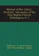 Memoir of Rev. John L. Prichard : late pastor of the First Baptist Church, Wilmington, N. C., James Dunn Hufham 