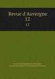 Revue d`Auvergne. 12, 