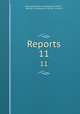 Reports. 11, Missouri Bureau of Geology and Mines , Bureau of Geology and Mines, Missouri 