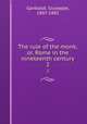 The rule of the monk; or, Rome in the nineteenth century. 2, Garibaldi, Giuseppe, 1807-1882 