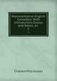 Representative English Comedies: With Introductory Essays and Notes, an .. 1, Gayley Charles Mills 