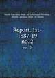 Report. 1st- 1887-19. no. 2, North Carolina Dept . of Labor and Printing , North Carolina Dept . of Mines 