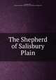 The Shepherd of Salisbury Plain, Hannah More , American Sunday -School Union Committee of Publication 