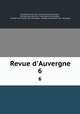 Revue d`Auvergne. 6, 
