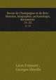 Revue de Champagne et de Brie: Histoire, biographie, archaologie, documents .. 21-22, Leon Fremont 