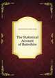 The Statistical Account of Buteshire, Society for the Benefit of the Sons and Daughters of the Clergy , Society for the Benefit of the Sons and Daughters of the Clergy 