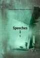 Speeches. 1, Thomas Babington Macaulay Macaulay 