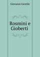Rosmini e Gioberti ., Giovanni Gentile 