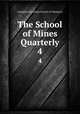 The School of Mines Quarterly. 4, Columbia University School of Chemistry 