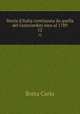 Storia d`Italia continuata da quella del Guicciardini sino al 1789. 12, Botta Carlo 