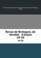 Revue de Bretagne, de Vende & d`Anjou. 19-20, 