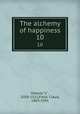 The alchemy of happiness. 10, Field Ghazza?li 