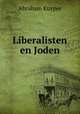 Liberalisten en Joden, Abraham Kuyper 