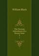The Strange Adventures of a House-boat. 2, William Black 