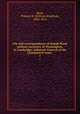 Life and correspondence of Joseph Reed, military secretary of Washington, at Cambridge; Adjutant-General of the Continental Army . 1, Reed, William B. (William Bradford), 1806-1876 