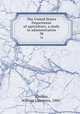 The United States Department of agriculture, a study in administration. 38, Wanlass, William Lawrence, 1885- 