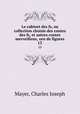 Le cabinet des fs, ou collection choisie des contes des fs, et autres contes merveilleux, orn de figures.. 13, Mayer, Charles Joseph 