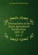 Transactions of the Essex Agricultural Society from .. 1831-37, Essex Agricultural Society (Mass.) 