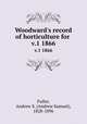 Woodward`s record of horticulture for .. v.1 1866, Fuller, Andrew S. (Andrew Samuel), 1828-1896 