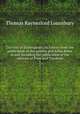 The text of Shakespeare; its history from the publication of the quartos and folios down to and including the publication of the editions of Pope and Theobald. 3, Lounsbury Thomas Raynesford 