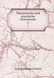 Theoretische und practische Astronomie. 2, Joseph Johann Littrow 