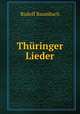 Thuringer Lieder, Rudolf Baumbach 