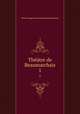 Thtre de Beaumarchais. 1, Pierre Augustin Caron de Beaumarchais 