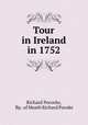 Tour in Ireland in 1752, Richard Pococke, Bp . of Meath Richard Pocoke 