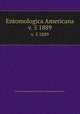 Entomologica Americana. v. 5 1889, Brooklyn Entomological Society,New York Entomological Society 